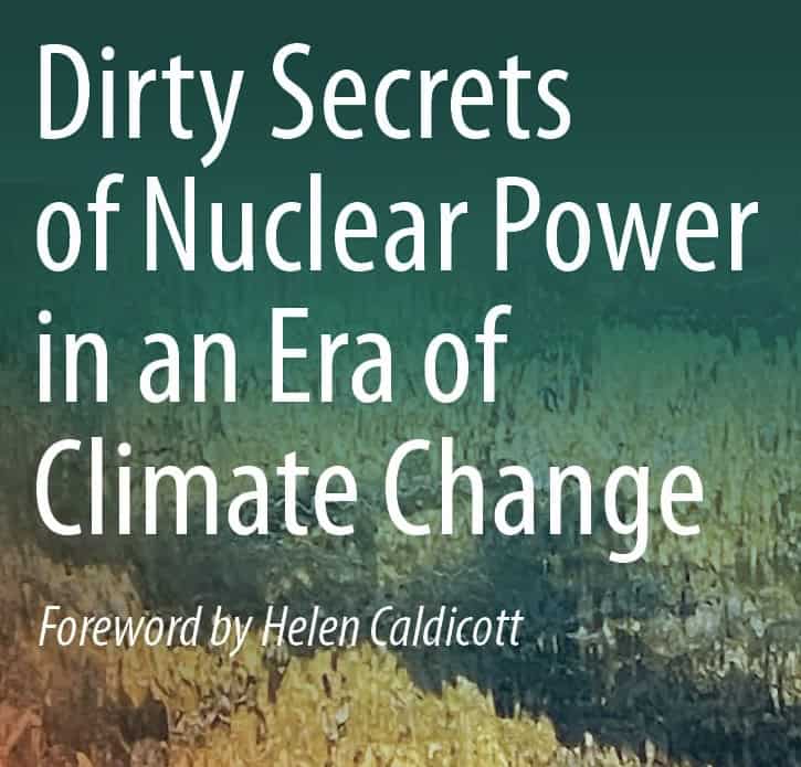 NH #698: PT. 2 – Dirty Secrets of Nuclear Power in an Era of Climate Change – Datesman, Brugge